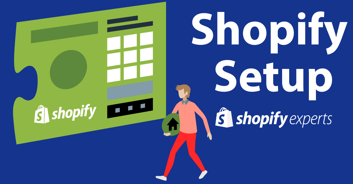Store setup guidance /  Shopify Setup